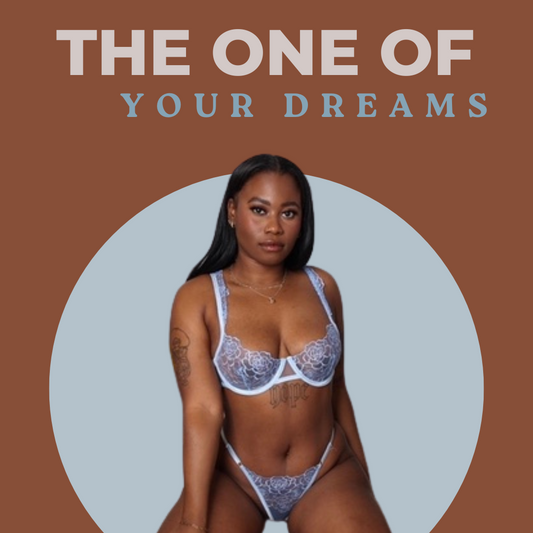 The one of your dreams